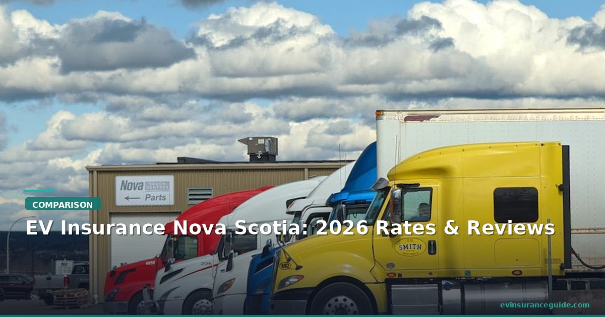 EV Insurance Nova Scotia: 2026 Rates & Reviews